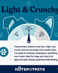 hotspot pets Freeze Dried Rainbow Trout Treats for Cats & Dogs - Made in USA (1 Pound Value Bag) Single Ingredient, High Protein, All Natural, Grain-Free - Perfect for Training, Topper or Snack