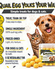 Freeze Dried Dog & Cat Treats, Quail Egg Yolk, Single Ingredient - 5 OZ